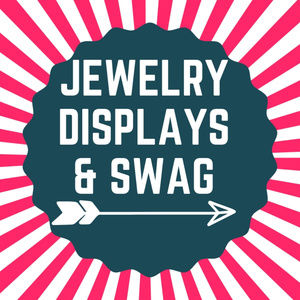 JEWELRY DISPLAYS & SWAG!